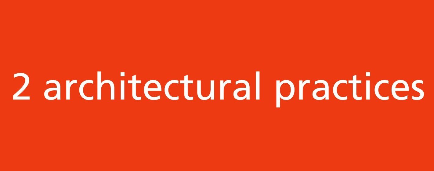 Graphic with a red background, text in white: 2 architectural practices